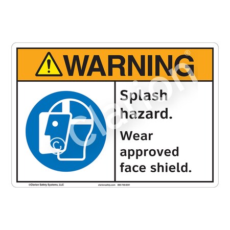 ANSI/ISO Compliant Warning Splash Safety Signs Indoor/Outdoor Flexible Polyester (ZA) 12 X 18